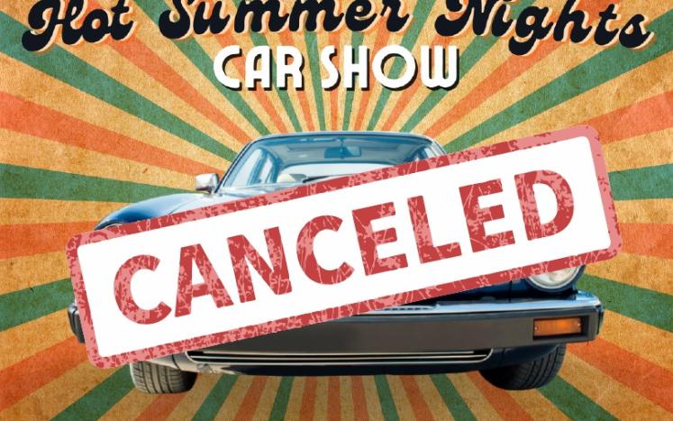 Hot Summer Nights Car Show Canceled